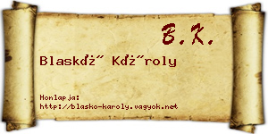 Blaskó Károly névjegykártya