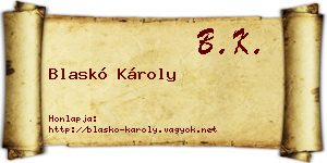 Blaskó Károly névjegykártya